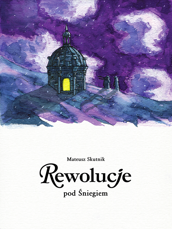 Rewolucje 9: pod Śniegiem